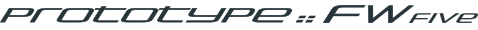 ループ プロトタイプFWfive